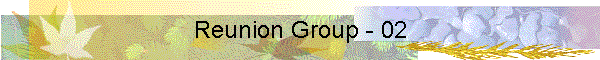 Reunion Group - 02